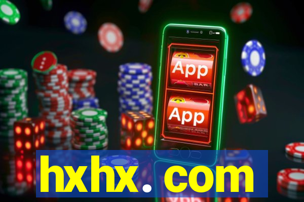 hxhx. com